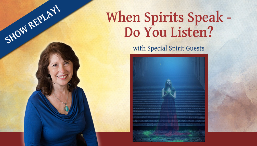 Inspiring Hope Radio Show – When Spirits Speak Do You Listen with Lois Hermann
