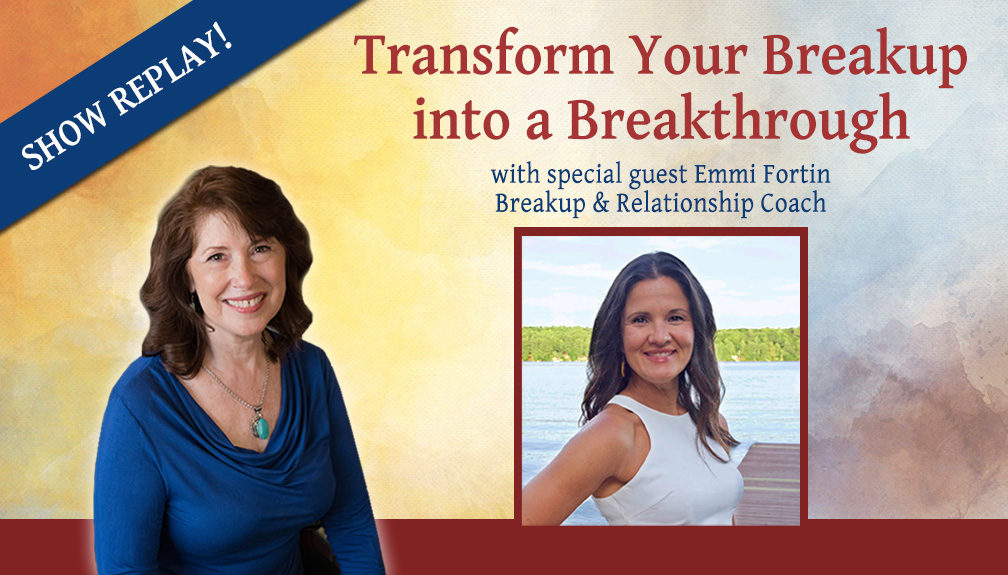 Inspiring Hope Radio Show – Transform Your Breakup into a Breakthrough with Emmi Fortin
