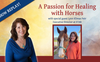 Inspiring Hope Radio Show – A Passion for Healing with Horses with Lynn Petr
