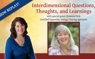 Inspiring Hope Show – Interdimensional Questions, Thoughts, and Learnings with Christine Peck