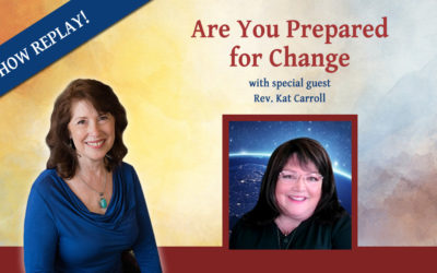 Inspiring Hope Show #146 – Are You Prepared for Change with Rev. Kat Carroll