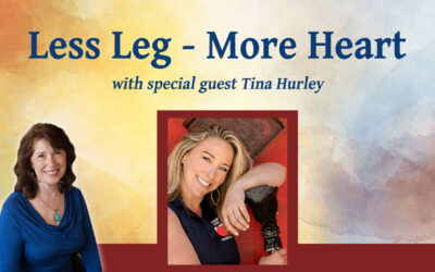 Less Leg – More Heart with the Invincible Tina Hurley – Inspiring Hope Show #155