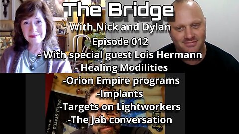 The Bridge with Nick and Dylan – with special guest Lois Hermann