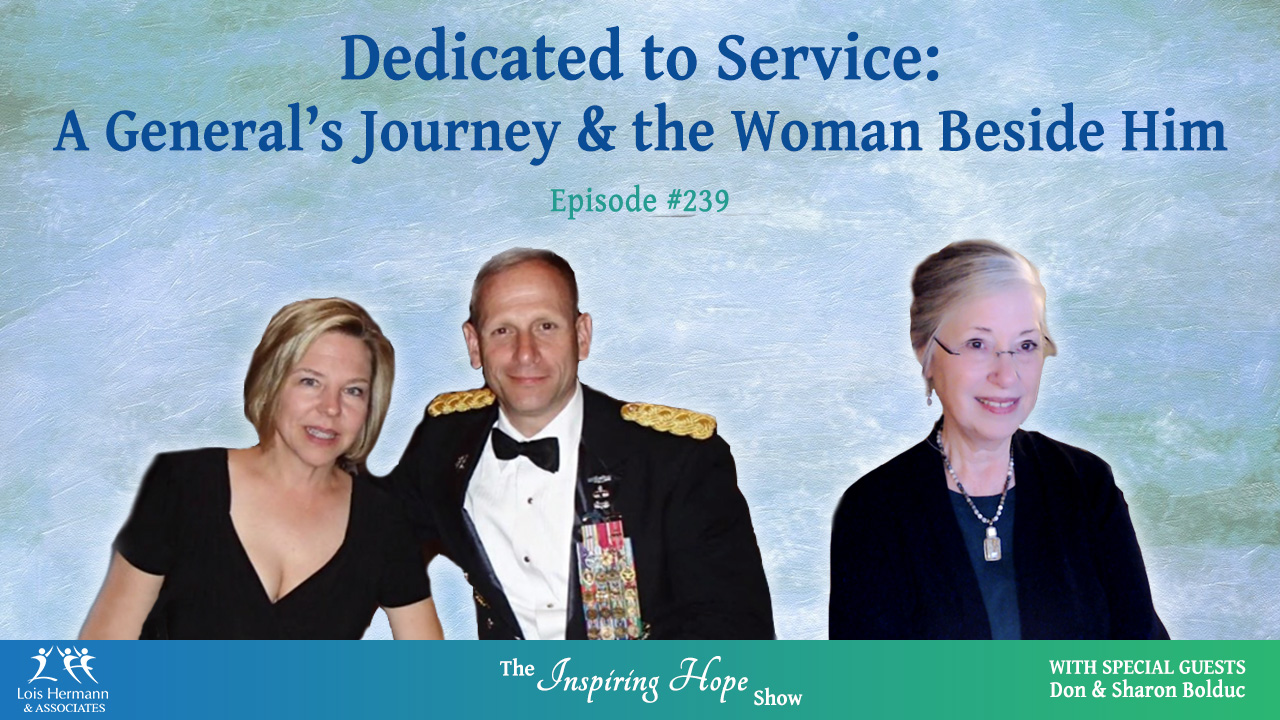 Dedicated to Service: A General’s Journey & the Woman Beside Him